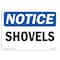 Signmission OSHA Notice, 5" Height, Shovels Sign, 7" X 5", Landscape OS-NS-D-57-L-18311 - alternate 1